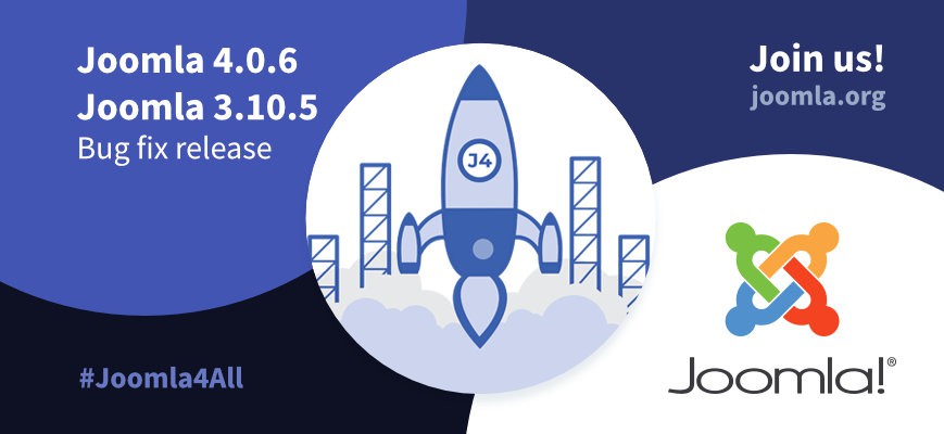 Joomla 4.0.6 and Joomla 3.10.5 release